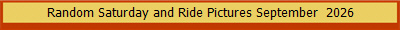 Random Saturday and Ride Pictures September  2026